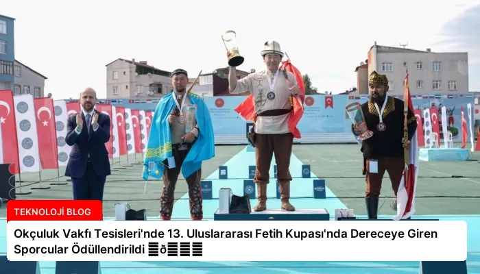 Okçuluk Vakfı Tesisleri’nde 13. Uluslararası Fetih Kupası’nda Dereceye Giren Sporcular Ödüllendirildi ⏬👇