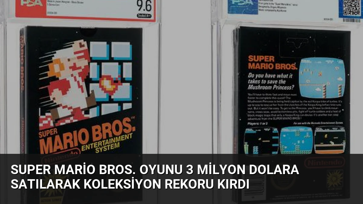 Super Mario Bros. Oyunu 3 Milyon Dolara Satılarak Koleksiyon Rekoru Kırdı