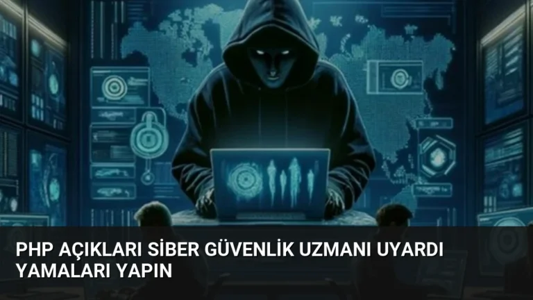 PHP Açıkları Siber Güvenlik Uzmanı Uyardı Yamaları Yapın