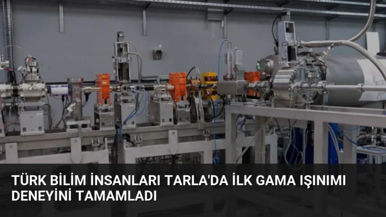 Türk Bilim İnsanları TARLA’da İlk Gama Işınımı Deneyini Tamamladı