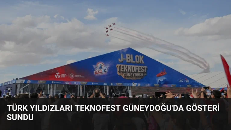 Türk Yıldızları TEKNOFEST Güneydoğu’da Gösteri Sundu